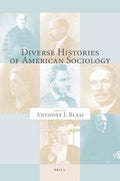Diverse Histories Of American Sociology