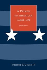 A primer on American labor law
