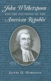 John Witherspoon and the Founding of the American Republic