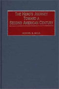 The hero's journey toward a second American century