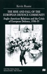 The Rise and Fall of the European Defence Community