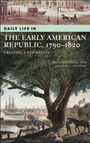 Daily life in the early American republic, 1790-1820