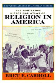 The Routledge Historical Atlas of Religion in America