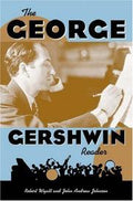 The George Gershwin Reader (Readers on American Musicians)