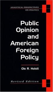 Public opinion and American foreign policy