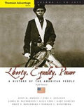 Thomson Advantage Books: Liberty, Equality, Power: A History of the American People, Volume I