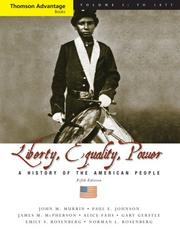 Thomson Advantage Books: Liberty, Equality, Power: A History of the American People, Volume I