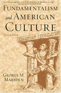 Fundamentalism and American culture