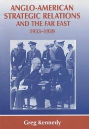 Anglo-American strategic relations and the Far East, 1933-1939