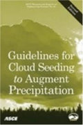 Guidelines for cloud seeding to augment precipitation.