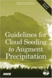 Guidelines for cloud seeding to augment precipitation.