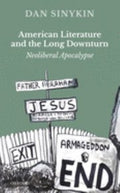 American Literature and the Long Downturn