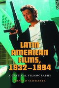 Latin American films, 1932-1994