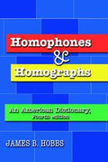 Homophones and Homographs