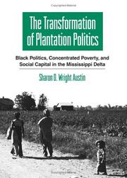 The transformation of plantation politics