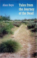 Tales from the journey of the dead