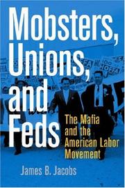 Mobsters, unions, and feds