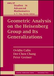Geometric Analysis on the Heisenberg Group and Its Generalizations (Ams/Ip Studies in Advanced Mathematics)