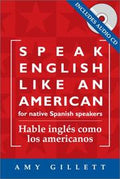 Speak English like an American =