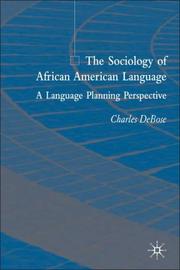 The sociology of African American language