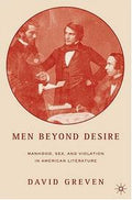 Men beyond desire