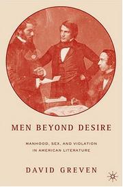 Men beyond desire