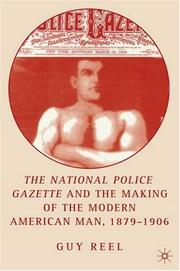 The National police gazette and the making of the modern American man, 1879-1906