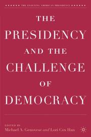 The presidency and the challenge of democracy