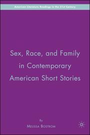 Sex, Race, and Family in Contemporary American Short Stories (American Literature Readings in the Twenty-First Century)