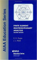 Finite Element Multidisciplinary Analysis (Aiaa Education Series)