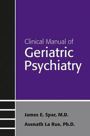 Clinical Manual of Geriatric Psychiatry (Concise Guides) (Concise Guides)