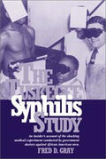 The Tuskegee Syphilis Study