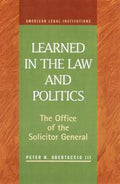 Learned in the Law and Politics
