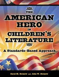 The American hero in children's literature