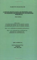 A Unifying Field in Logics
