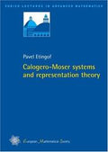 Calogero-Moser Systems and Representation Theory (Zurich Lectrues in Advanced Mathematics)