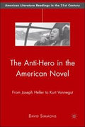 The Anti-Hero in the American Novel