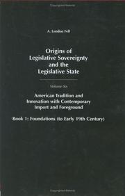 Origins of Legislative Sovereignty and the Legislative State