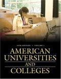 American Universities and Colleges [Two Volumes]