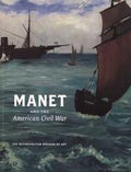 Manet and the American Civil War