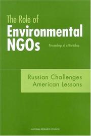 The Role of Environmental NGOs--Russian Challenges, American Lessons