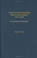 Books on early American history and culture, 1971-1980