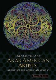Encyclopedia of Arab American Artists (Artists of the American Mosaic)