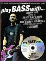 Play Bass with Blink 182, Sum 41, Alien Ant Farm, Andrew W.K., the Dandy Warhols and American Hi-Fi