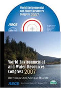 World Environmental and Water Resources Congress 2007