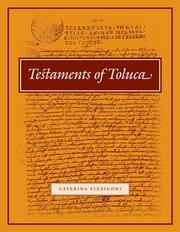 Testaments of Toluca (Ucla Latin American Studies)