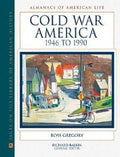 Cold War America, 1946 to 1990