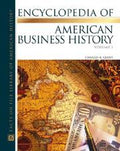 Encyclopedia of American business history