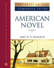 Facts on File Companion to the American Novel (Companion to Literature) 3-Volume Set