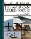 The Encyclopedia Of The American Armed Forces